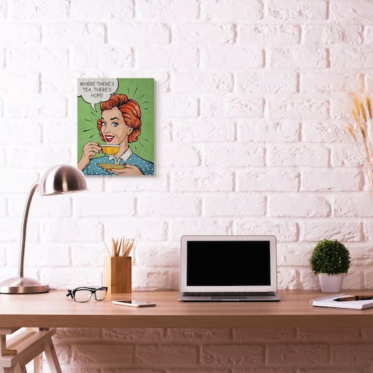 Stupell Industries There's Tea There's Hope Canvas Wall Art